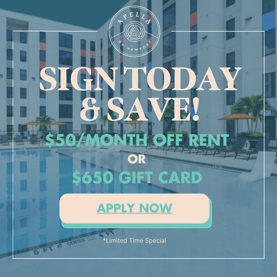Sign today & save! $50/month off rent or $650 gift card.